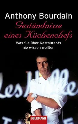 E-Book (epub) Geständnisse eines Küchenchefs von Anthony Bourdain