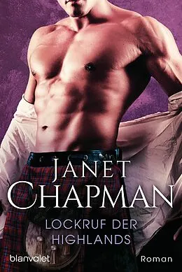 E-Book (epub) Lockruf der Highlands von Janet Chapman