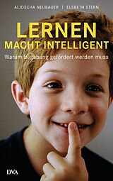 E-Book (epub) Lernen macht intelligent von Aljoscha Neubauer, Elsbeth Stern