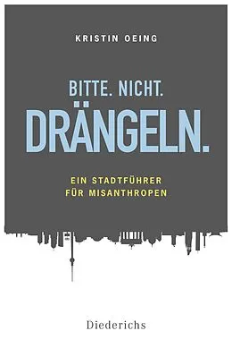 E-Book (epub) Bitte. Nicht. Drängeln von Kristin Kasten