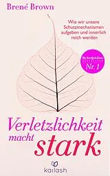E-Book (epub) Verletzlichkeit macht stark von Brené Brown