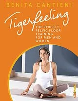 E-Book (epub) Tigerfeeling von Benita Cantieni