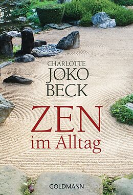 E-Book (epub) Zen im Alltag von Charlotte Joko Beck