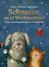 E-Book (epub) Schnauze, es ist Weihnachten von Karen Christine Angermayer