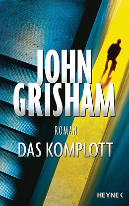 E-Book (epub) Das Komplott von John Grisham