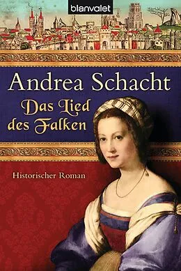 E-Book (epub) Das Lied des Falken von Andrea Schacht