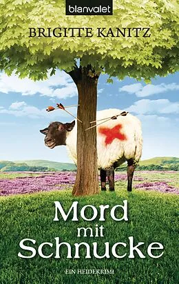 E-Book (epub) Mord mit Schnucke von Brigitte Kanitz