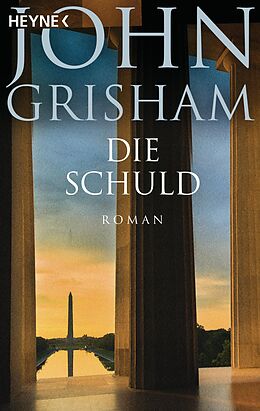 E-Book (epub) Die Schuld von John Grisham