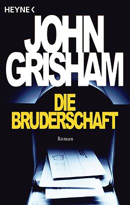 E-Book (epub) Die Bruderschaft von John Grisham
