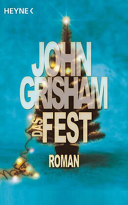 E-Book (epub) Das Fest von John Grisham