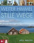 E-Book (epub) Weiter Himmel - stille Wege von Sibylle Hardegger