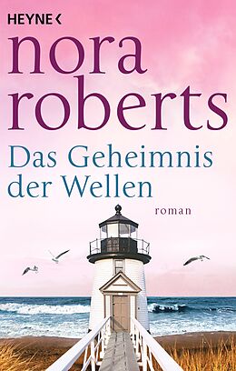 E-Book (epub) Das Geheimnis der Wellen von Nora Roberts