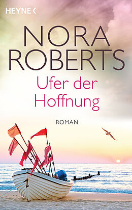 E-Book (epub) Ufer der Hoffnung von Nora Roberts