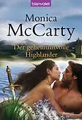 E-Book (epub) Der geheimnisvolle Highlander von Monica McCarty