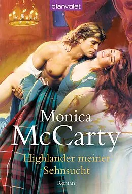 E-Book (epub) Highlander meiner Sehnsucht von Monica McCarty