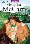 E-Book (epub) Mein ungezähmter Highlander von Monica McCarty