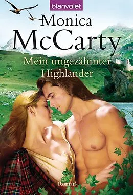 E-Book (epub) Mein ungezähmter Highlander von Monica McCarty
