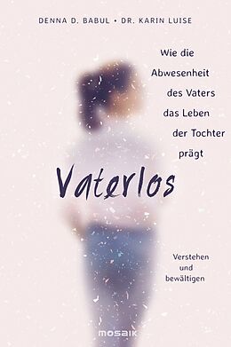 E-Book (epub) Vaterlos von Denna D. Babul, Karin Luise