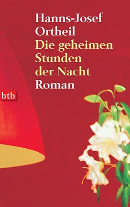 E-Book (epub) Die geheimen Stunden der Nacht von Hanns-Josef Ortheil