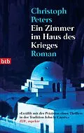 E-Book (epub) Ein Zimmer im Haus des Krieges von Christoph Peters