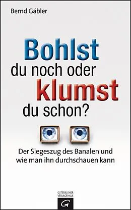 E-Book (epub) Bohlst du noch oder klumst du schon? von Bernd Gäbler