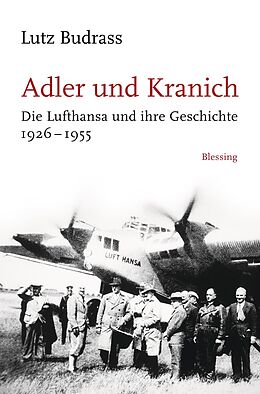 E-Book (epub) Adler und Kranich von Lutz Budrass