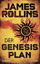 E-Book (epub) Der Genesis-Plan - SIGMA Force von James Rollins