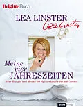 E-Book (epub) Meine vier Jahreszeiten von Léa Linster