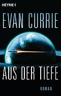 E-Book (epub) Aus der Tiefe von Evan Currie