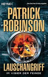 E-Book (epub) Lauschangriff - Im Visier der Feinde von Patrick Robinson