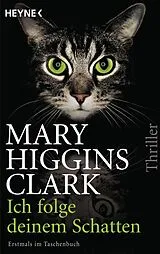 E-Book (epub) Ich folge deinem Schatten von Mary Higgins Clark