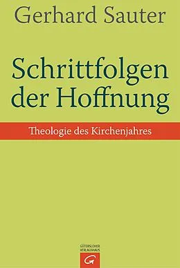 E-Book (epub) Schrittfolgen der Hoffnung von Gerhard Sauter