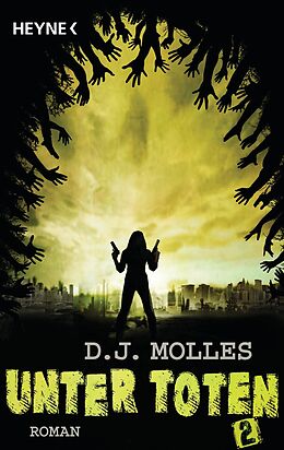 E-Book (epub) Unter Toten 2 von D.J. Molles