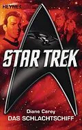 E-Book (epub) Star Trek: Das Schlachtschiff von Diane Carey