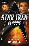 E-Book (epub) Star Trek - Classic: Sabotage von J. M. Dillard