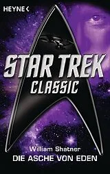 E-Book (epub) Star Trek - Classic: Die Asche von Eden von William Shatner