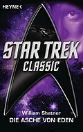 E-Book (epub) Star Trek - Classic: Die Asche von Eden von William Shatner