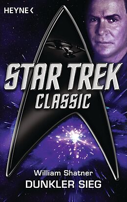 E-Book (epub) Star Trek - Classic: Dunkler Sieg von William Shatner