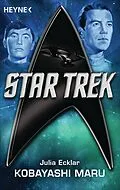 E-Book (epub) Star Trek: Kobayashi Maru von Julia Ecklar