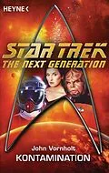 ePUB Star Trek - The Next Generation: Kontamination von John Vornholt