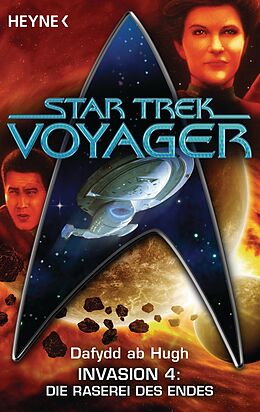 E-Book (epub) Star Trek - Voyager: Die Raserei des Endes von Dafydd ab Hugh