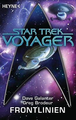 E-Book (epub) Star Trek - Voyager: Frontlinien von Dave Galanter, Greg Brodeur