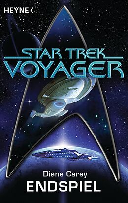 E-Book (epub) Star Trek - Voyager: Endspiel von Diane Carey