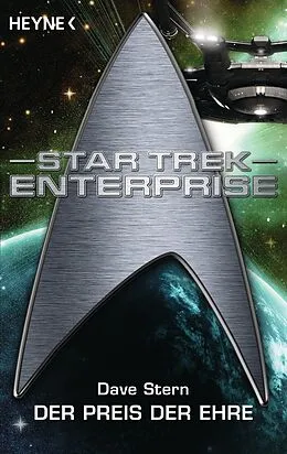 E-Book (epub) Star Trek - Enterprise: Der Preis der Ehre von Dave Stern