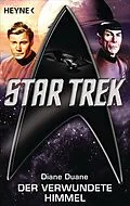 E-Book (epub) Star Trek: Der verwundete Himmel von Diane Duane