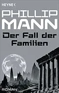 E-Book (epub) Der Fall der Familien - von Phillip Mann