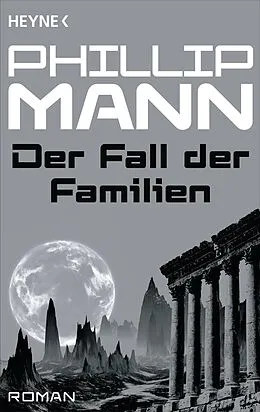 E-Book (epub) Der Fall der Familien - von Phillip Mann