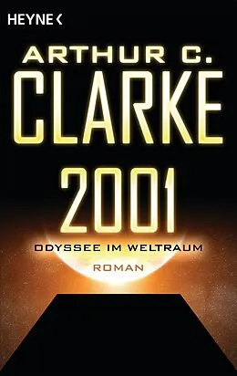 E-Book (epub) 2001 - Odyssee im Weltraum von Arthur C. Clarke