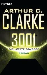 E-Book (epub) 3001 - Die letzte Odyssee - von Arthur C. Clarke