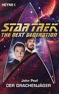 E-Book (epub) Star Trek - The Next Generation: Drachenjäger von John Peel